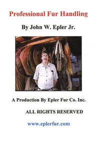 Professional Fur Handling by John W. Epler, Jr.