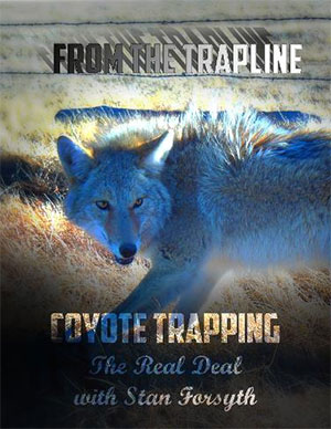 Coyote Trapping: The Real Deal DVD