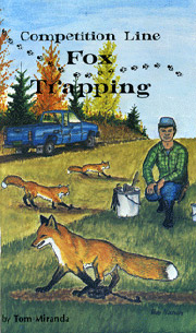 Competition Line Fox Trapping