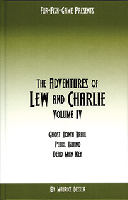 The adventures of lew and charlie volume 4