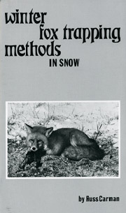 Winter Fox Trapping Methods in Snow